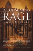 A Consuming Rage A Consuming Rage
