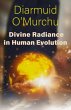Divine Radiance in Human Evolution - Bild 1