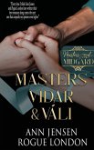 Master Vidar & Váli Master Vidar & Váli