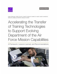 Accelerating the Transfer of Training Technologies to Support Evolving Department of the Air Force Mission Capabilities - Yonekura, Emmi; Toukan, Mark; Marler, Timothy; Abler, Andrea M; Hargrove, Henry; Ro, Eddie; Winston, Isabelle; Kumar, Sankalp
