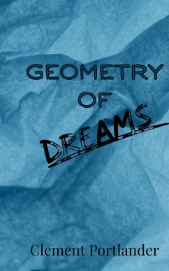 Geometry of Dreams - Portlander, Clement