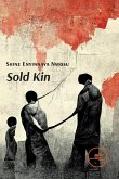 Sold Kin Sold Kin