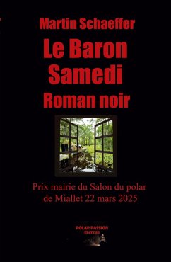 Le Baron samedi - Martin Schaeffer