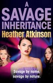 A Savage Inheritance A Savage Inheritance