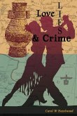 Love, Lies, and Crime Love, Lies, and Crime