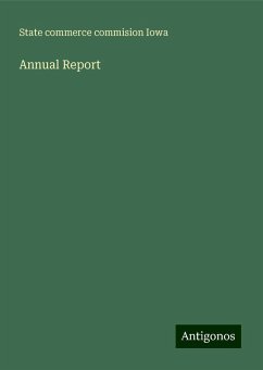 Annual Report - Iowa, State commerce commision