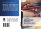 Cultural Diversity and Workplace Conflict Management Cultural Diversity and Workplace Conflict Management