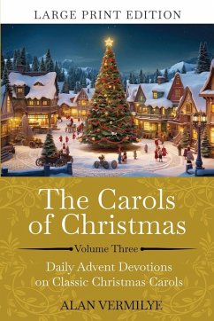 Cover The Carols of Christmas Volume 3 (Large Print)