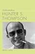 Understanding Hunter S. Thompson - Bild 1