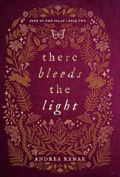 There Bleeds the Light - Renae, Andrea