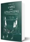 Liars and Strangers