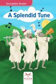 A Splendid Tune A Splendid Tune