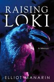 Raising Loki