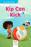 Kip Can Kick Kip Can Kick