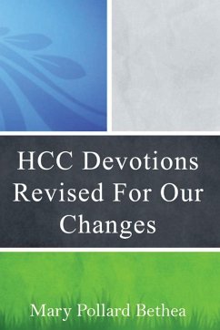 HCC Devotions Revised For Our Changes - Bethea, Mary Pollard