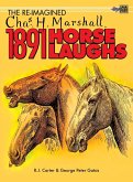 The Re-Imagined Chas H. Marshall 1891 Horse Laughs The Re-Imagined Chas H. Marshall 1891 Horse Laughs