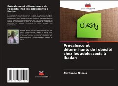 Prévalence et déterminants de l'obésité chez les adolescents à Ibadan - Akinola, Akintunde
