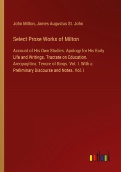 Select Prose Works of Milton Select Prose Works of Milton