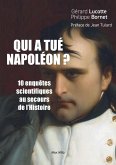 Qui a tué Napoléon ? Qui a tué Napoléon ?