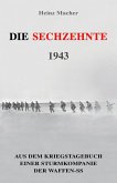 Die Sechzehnte 1943 Die Sechzehnte 1943