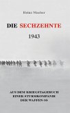 Die Sechzehnte 1943 Die Sechzehnte 1943