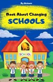 Book About Changing Schools