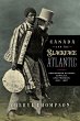 Canada and the Blackface Atlantic - Bild 1