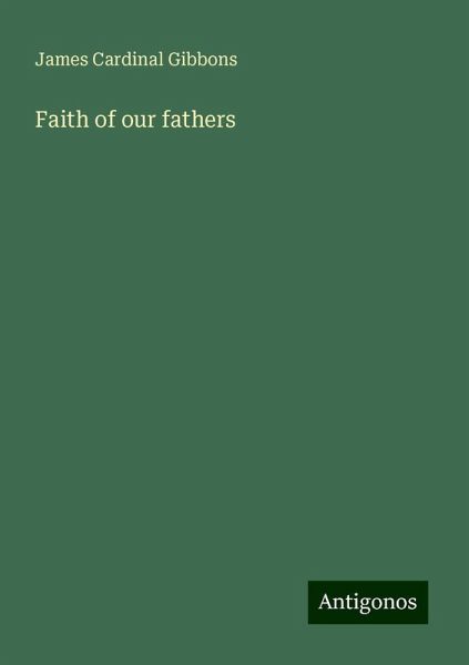Faith of our fathers