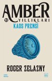 Amber Yilliklari 10 - Kaos Prensi Amber Yilliklari 10 - Kaos Prensi