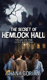The Secret of Hemlock Hall The Secret of Hemlock Hall