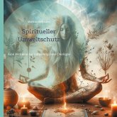 Spiritueller Umweltschutz