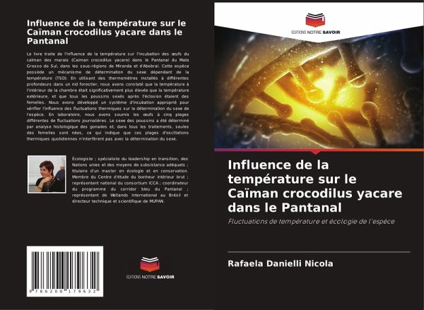 Influence de la température sur le Caïman crocodilus yacare dans le Pantanal