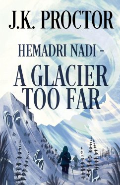 Cover Hemadri Nadi - A Glacier Too Far