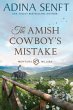 The Amish Cowboy's Mistake (Large Print) - Bild 1