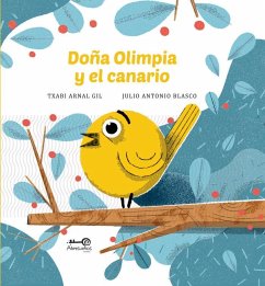 Doña Olimpia y el Canario