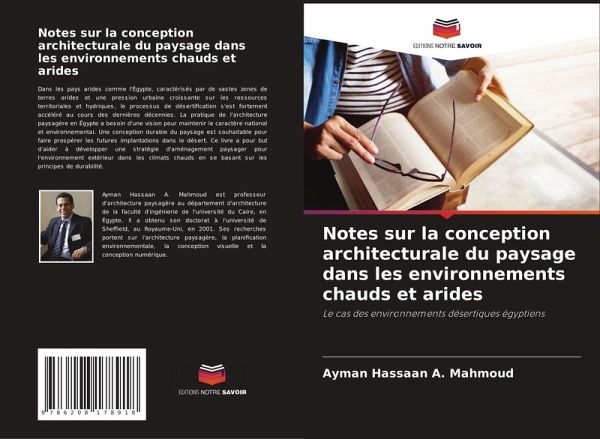 Notes sur la conception architecturale du paysage dans les environnements chauds et arides