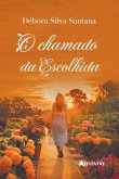 O chamado da escolhida