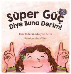 Cover Süper Güc Diye Buna Derim