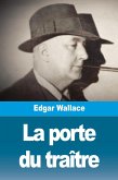 La porte du traître La porte du traître