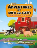 The Adventures of Milo and Gato The Adventures of Milo and Gato