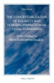The Conceptualization of Equality and Non-Discrimination as Legal Standards