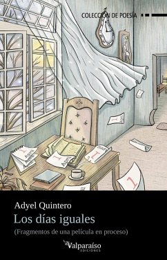 DIAS IGUALES, LOS (FRAGMENTOS DE UNA PELICULA EN PROGRESO) DIAS IGUALES, LOS (FRAGMENTOS DE UNA PELICULA EN PROGRESO)