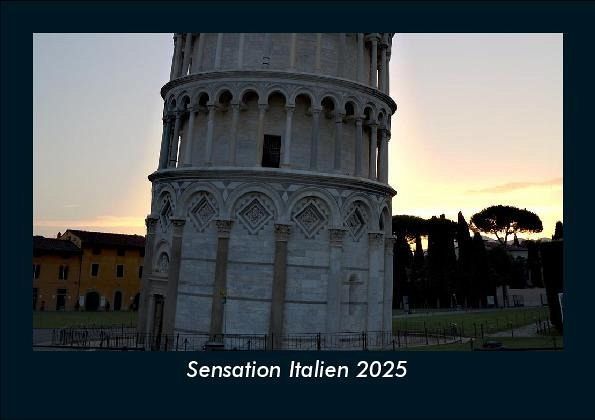Sensation Italien 2025 Fotokalender DIN A5