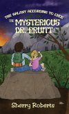 The Mysterious Dr. Pruitt The Mysterious Dr. Pruitt