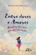 Entre dores e amores - Bild 1