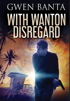 Cover With Wanton Disregard