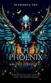 The Phoenix & The Fireflies