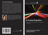 El Cuerpo Biográfico