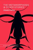 The Metamorphosis & Other Stories The Metamorphosis & Other Stories