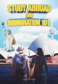 Study Abroad and Immigration 101